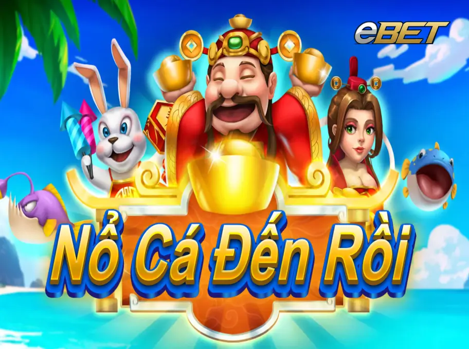 Nổ Cá Đến Rồi